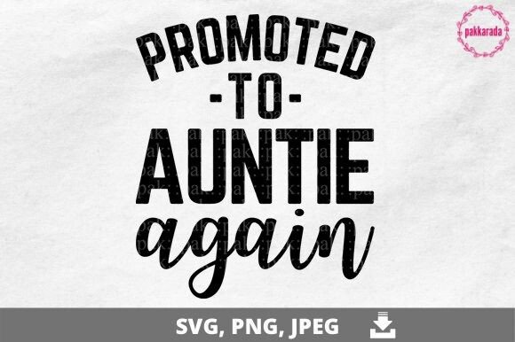 Download Baby Announcement, Promoted to Auntie - Baby announcement Collection
